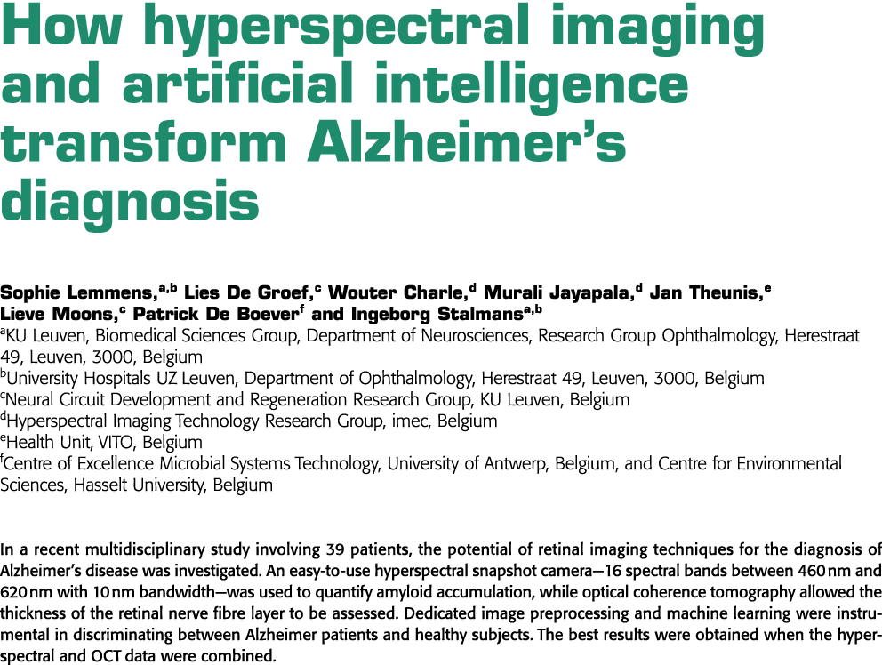 How hyperspectral imaging and artificial intelligence transform Alzheimer s diagnosis Sophie Lemmens,a,b Lies De Groe   