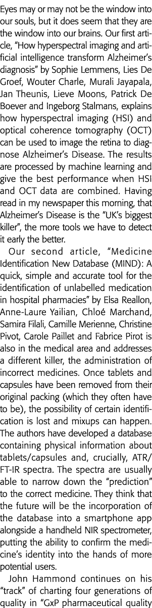  Eyes may or may not be the window into our souls, but it does seem that they are the window into our brains  Our fir   