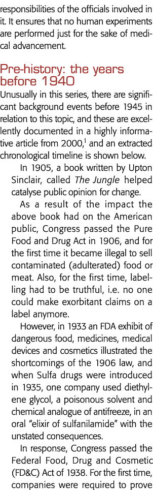 responsibilities of the officials involved in it  It ensures that no human experiments are performed just for the sak   