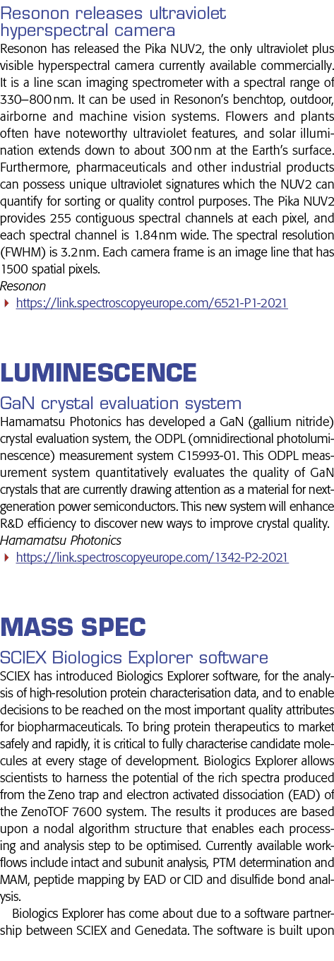 Resonon releases ultraviolet hyperspectral camera Resonon has released the Pika NUV2, the only ultraviolet plus visib   