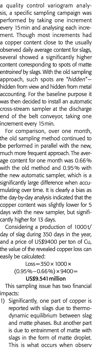 a quality control variogram analysis, a specific sampling campaign was performed by taking one increment every 15 min   