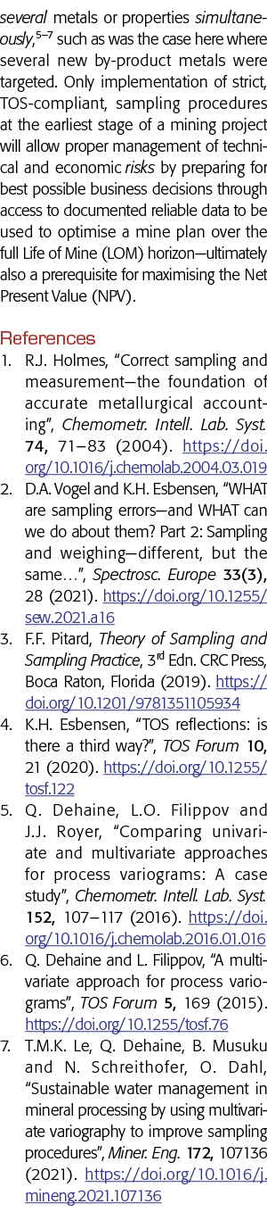 several metals or properties simultaneously,5 7 such as was the case here where several new by-product metals were ta   