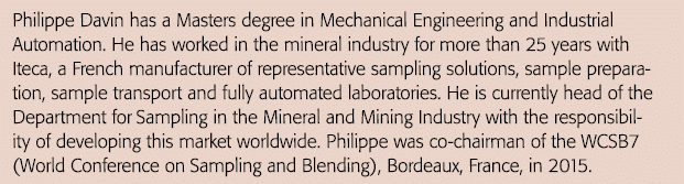 Philippe Davin has a Masters degree in Mechanical Engineering and Industrial  Automation  He has worked in the minera   