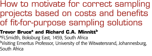  How to motivate for correct sampling projects based on costs and benefits of fit-for-purpose sampling solutions Trev   