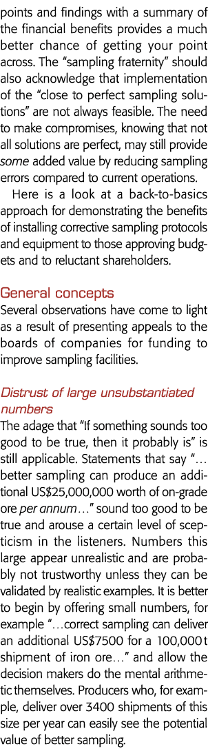 points and findings with a summary of the financial benefits provides a much better chance of getting your point acro   