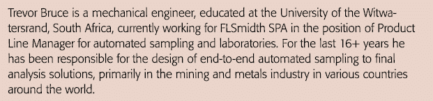 Trevor Bruce is a mechanical engineer, educated at the University of the Witwatersrand, South Africa, currently worki   