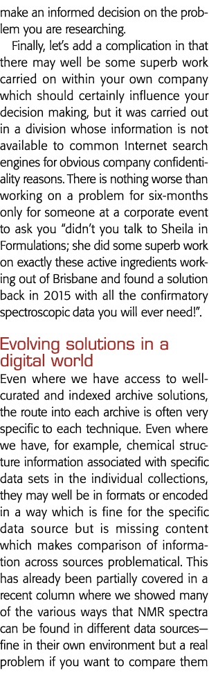 make an informed decision on the problem you are researching  Finally, let s add a complication in that there may wel   