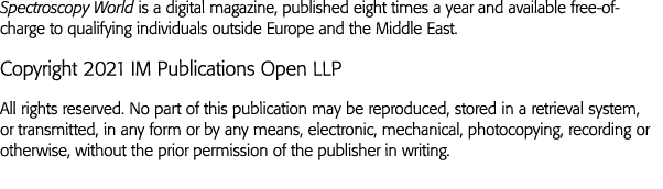 Spectroscopy World is a digital magazine, published eight times a year and available free-of-charge to qualifying ind   