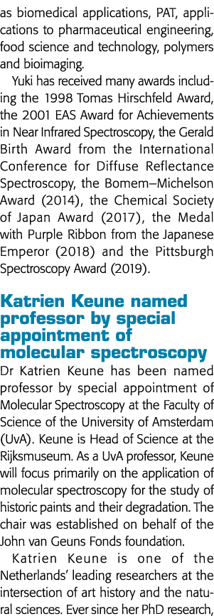 as biomedical applications, PAT, applications to pharmaceutical engineering, food science and technology, polymers an   