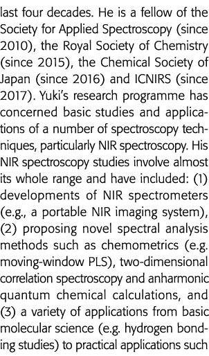 last four decades  He is a fellow of the Society for Applied Spectroscopy (since 2010), the Royal Society of Chemistr   