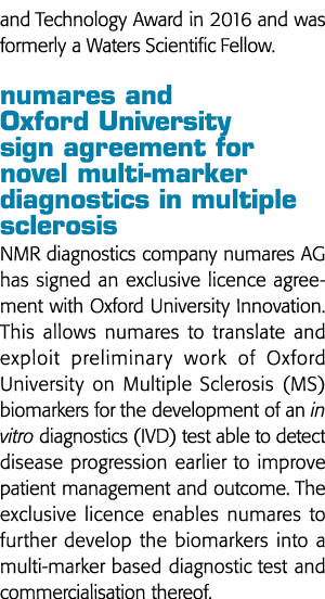 and Technology Award in 2016 and was formerly a Waters Scientific Fellow  numares and Oxford University sign agreemen   