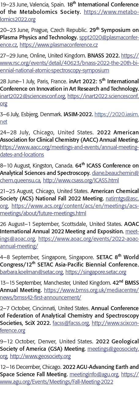 19 23 June, Valencia, Spain  18th International Conference of the Metabolomics Society  https:  www metabolomics2022    