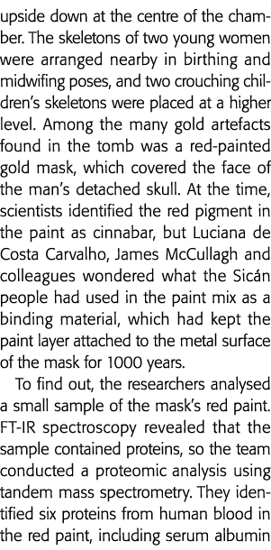 upside down at the centre of the chamber  The skeletons of two young women were arranged nearby in birthing and midwi   