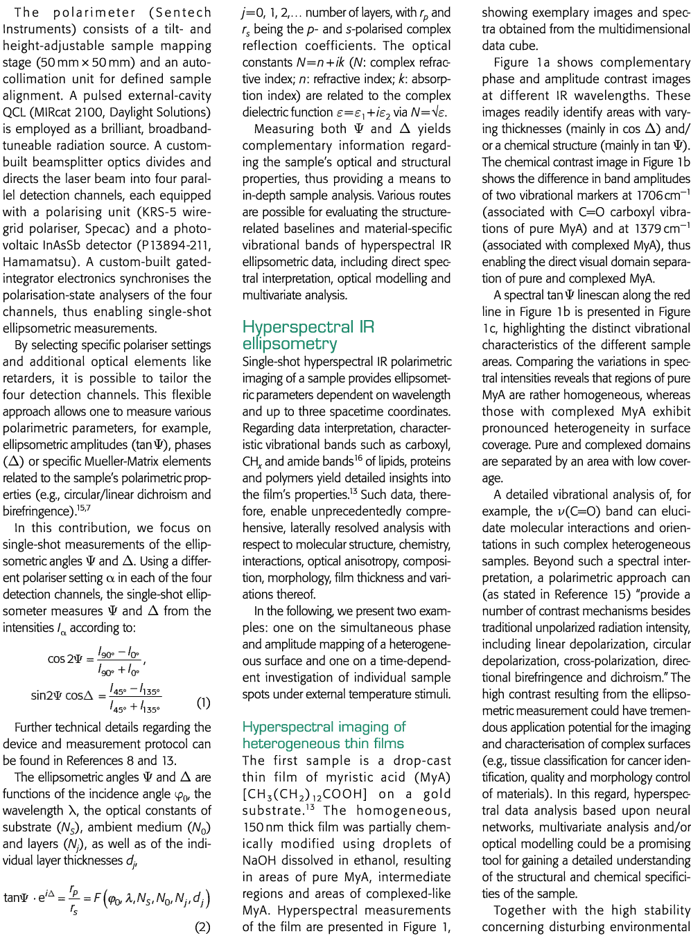 The polarimeter (Sentech Instruments) consists of a tilt- and height-adjustable sample mapping stage (50 mm   50 mm)    