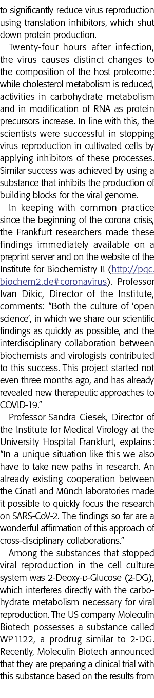 to significantly reduce virus reproduction using translation inhibitors, which shut down protein production  Twenty-f   