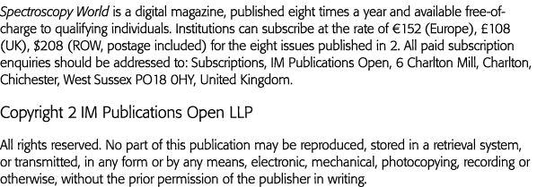 Spectroscopy World is a digital magazine, published eight times a year and available free-of-charge to qualifying ind   