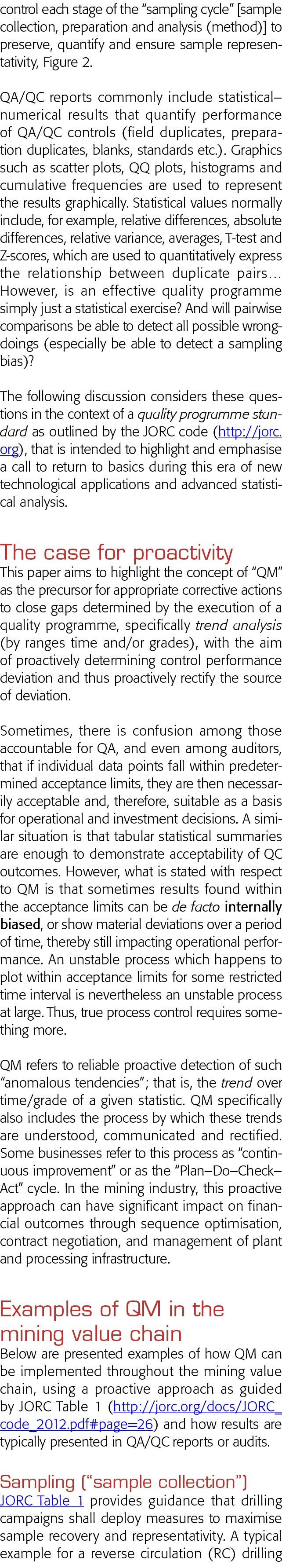 control each stage of the  sampling cycle   sample collection, preparation and analysis (method)  to preserve, quanti   