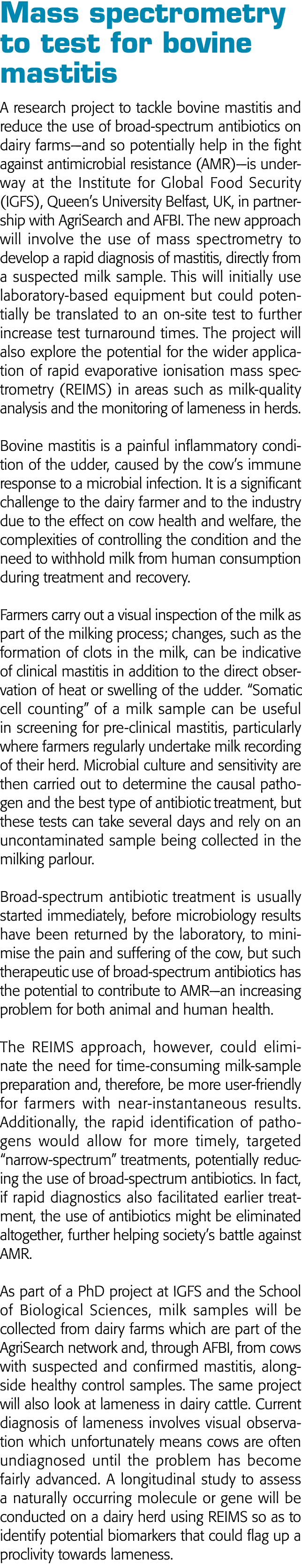 Mass spectrometry to test for bovine mastitis A research project to tackle bovine mastitis and reduce the use of broa   