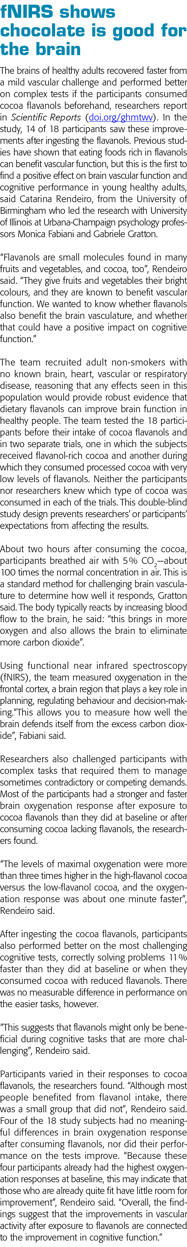 fNIRS shows chocolate is good for the brain The brains of healthy adults recovered faster from a mild vascular challe   