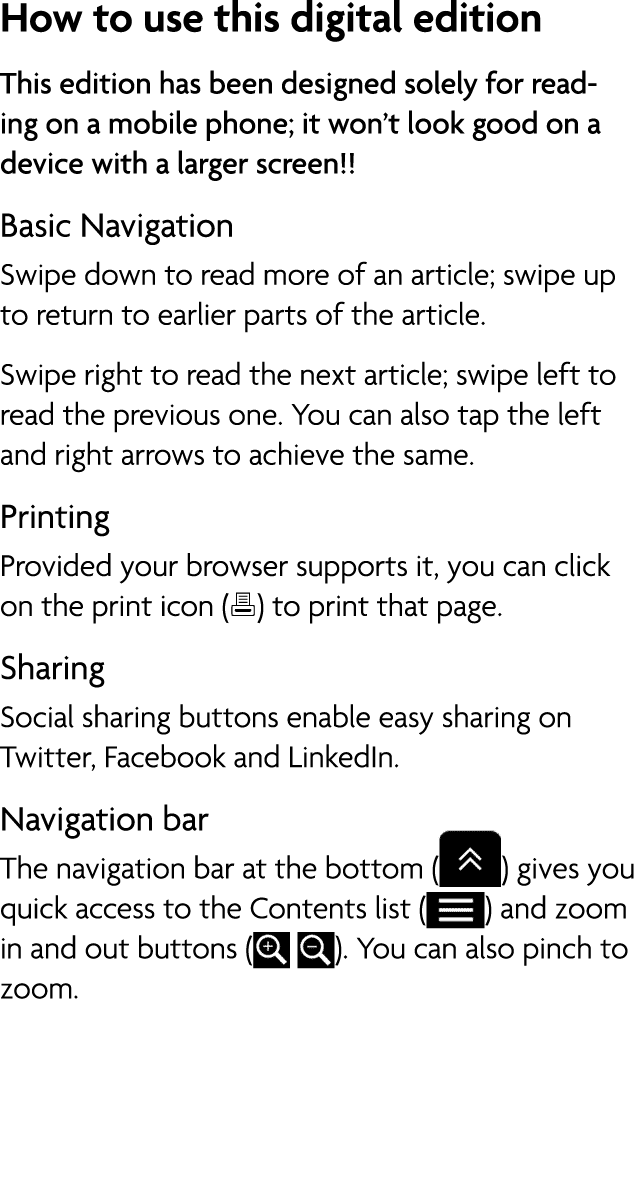 How to use this digital edition This edition has been designed solely for reading on a mobile phone; it won t look go   