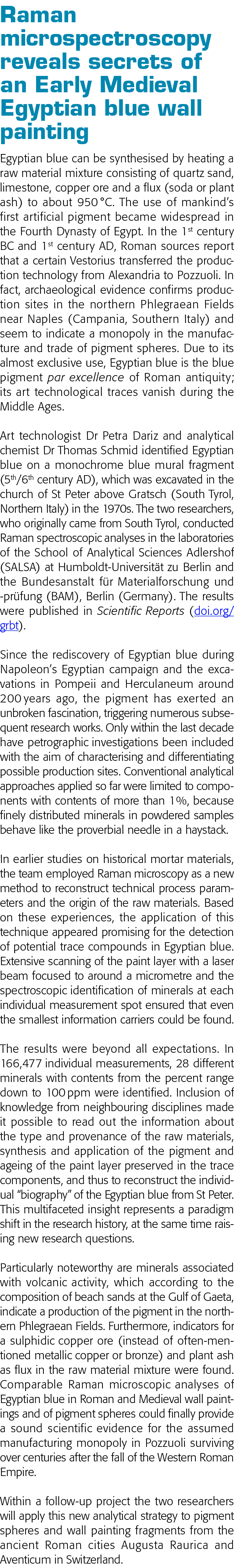  Raman microspectroscopy reveals secrets of an Early Medieval Egyptian blue wall painting Egyptian blue can be synthe   