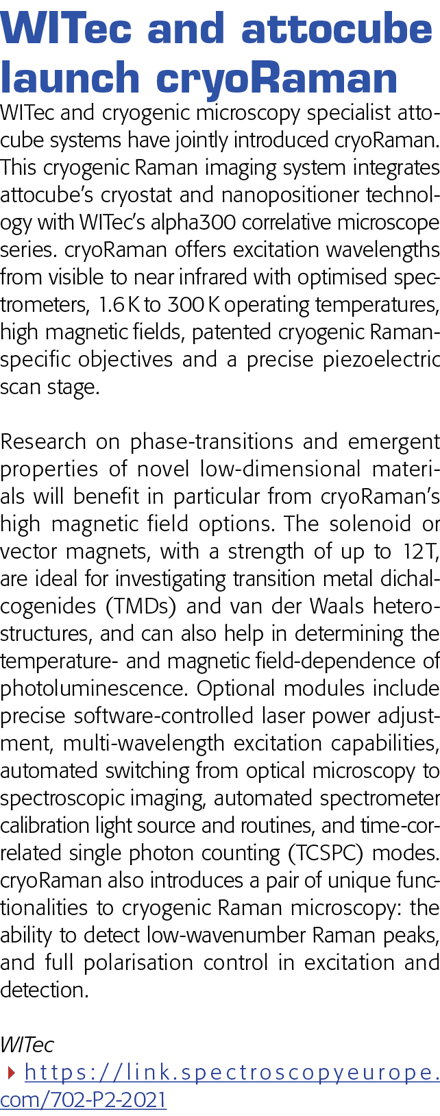  WITec and attocube launch cryoRaman WITec and cryogenic microscopy specialist attocube systems have jointly introduc   
