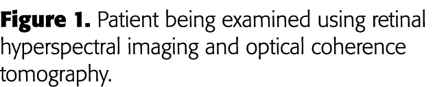 Figure 1  Patient being examined using retinal hyperspectral imaging and optical coherence tomography 