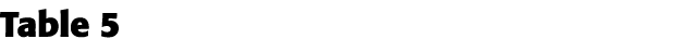 Table 5