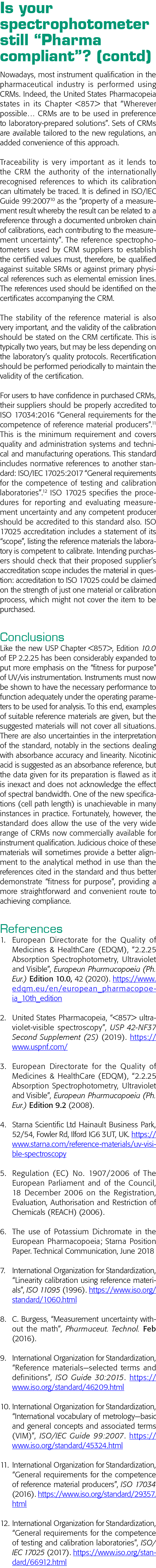 Is your spectrophotometer still  Pharma compliant   (contd) Nowadays, most instrument qualification in the pharmaceut   