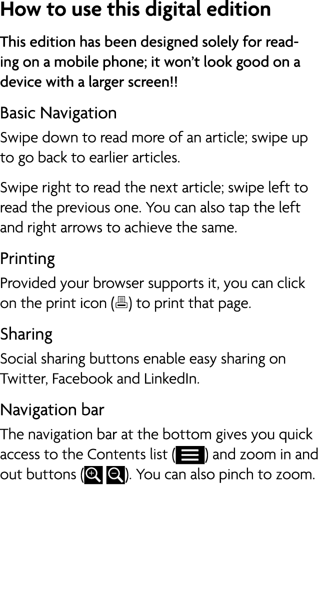 How to use this digital edition This edition has been designed solely for reading on a mobile phone; it won t look go   