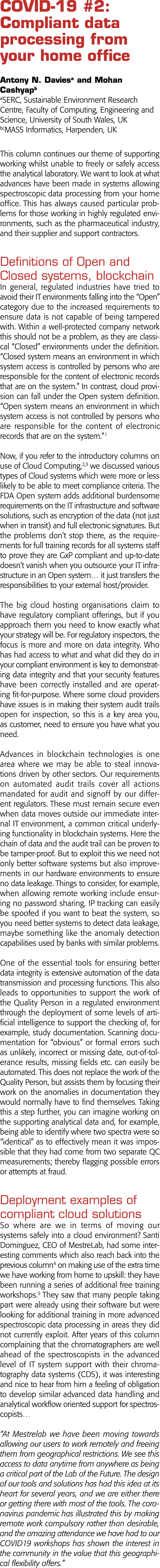 COVID-19 #2: Compliant data processing from your home office  Antony N  Daviesa and Mohan Cashyapb aSERC, Sustainable   