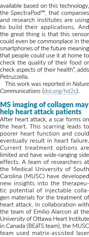 available based on this technology, the SpectraPod , that companies and research institutes are using to build their    