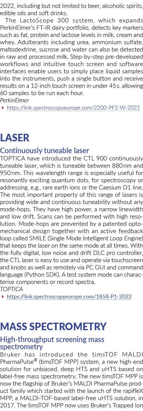 2022, including but not limited to beer, alcoholic spirits, edible oils and soft drinks  The LactoScope 300 system, w   