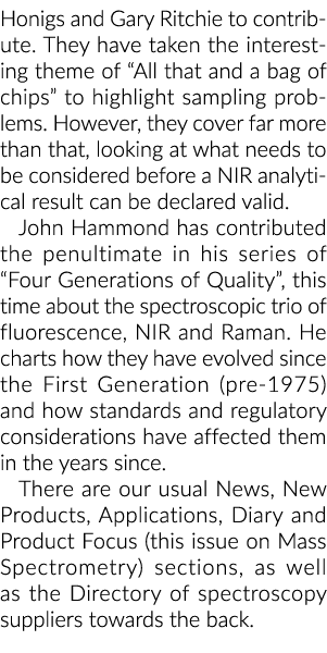 Honigs and Gary Ritchie to contribute  They have taken the interesting theme of  All that and a bag of chips  to high   