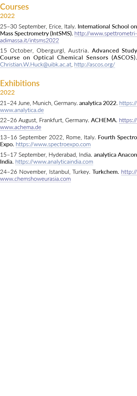 Courses 2022 25 30 September, Erice, Italy  International School on Mass Spectrometry (IntSMS)  http:  www spettromet   