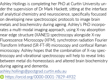 Ashley Hollings is completing her PhD at Curtin University under the supervision of Dr Mark Hackett, sitting at the i   