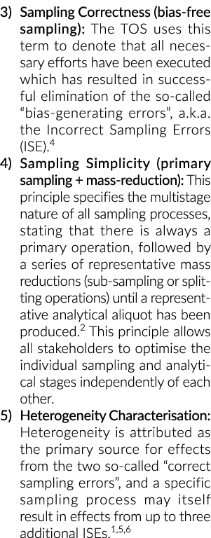 3) Sampling Correctness (bias-free sampling): The TOS uses this term to denote that all necessary efforts have been e   