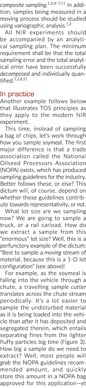 composite sampling 1,2,4 7,11 In addition, samples being measured in a moving process should be studied using variogr   