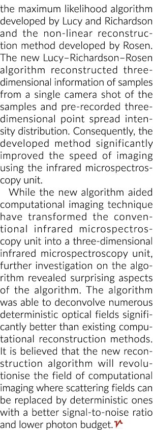 the maximum likelihood algorithm developed by Lucy and Richardson and the non-linear reconstruction method developed    