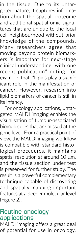 in the tissue  Due to its untargeted nature, it captures information about the spatial proteome and additional spatia   