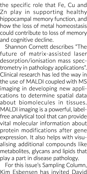 the specific role that Fe, Cu and Zn play in supporting healthy hippocampal memory function, and how the loss of meta   