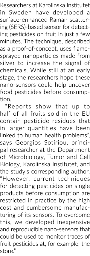 Researchers at Karolinska Institutet in Sweden have developed a surface-enhanced Raman scattering (SERS)-based sensor   