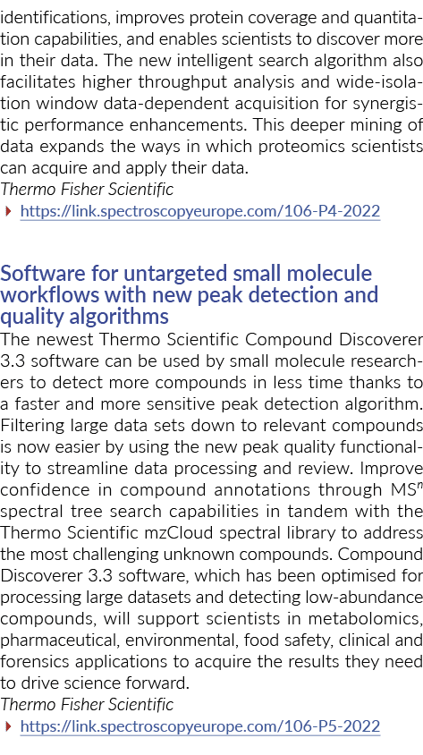 identifications, improves protein coverage and quantitation capabilities, and enables scientists to discover more in    