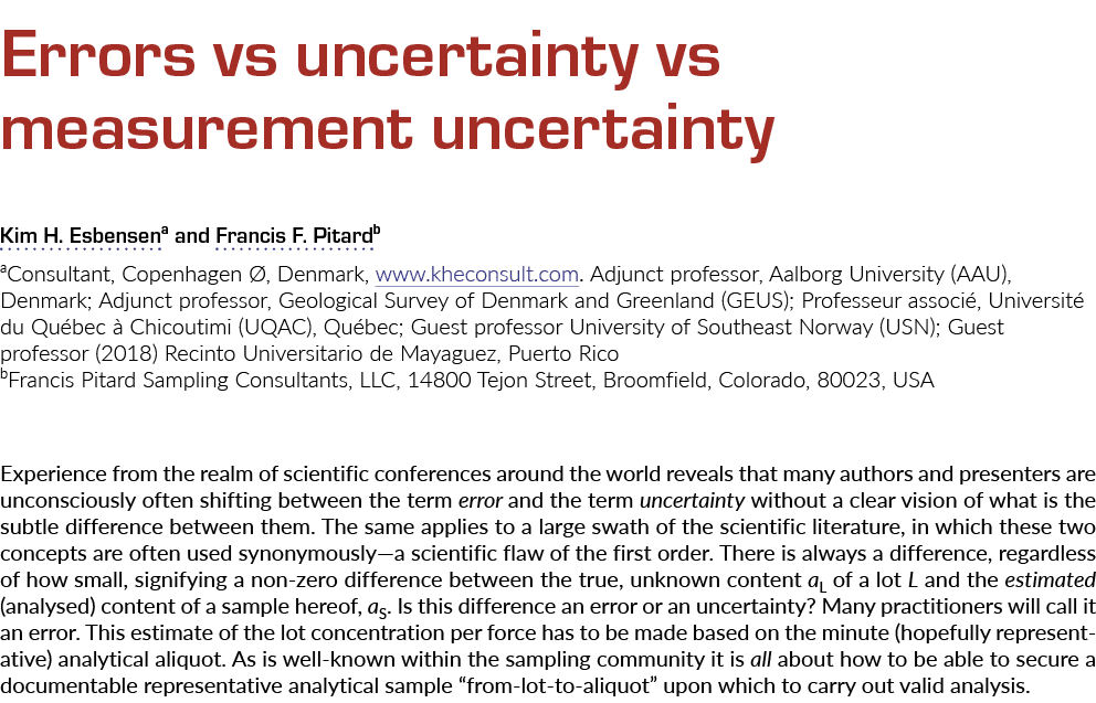 Errors vs uncertainty vs measurement uncertainty Kim H. Esbensena and Francis F. Pitardb aConsultant, Copenhagen , D...