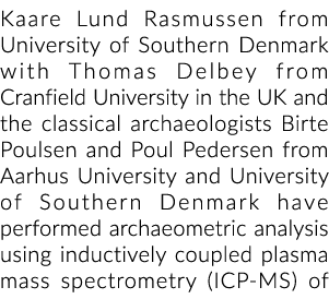 Kaare Lund Rasmussen from University of Southern Denmark with Thomas Delbey from Cranfield University in the UK and t...