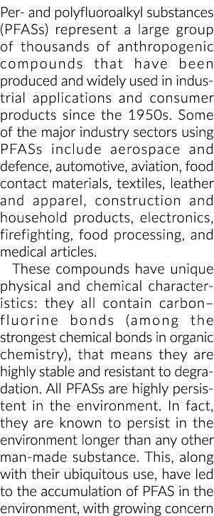 Per- and polyfluoroalkyl substances (PFASs) represent a large group of thousands of anthropogenic compounds that have...