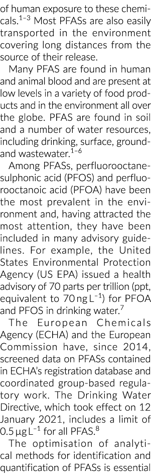 of human exposure to these chemicals.1–3 Most PFASs are also easily transported in the environment covering long dist...