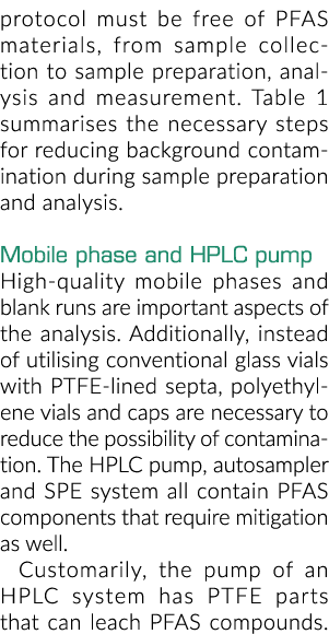 protocol must be free of PFAS materials, from sample collection to sample preparation, analysis and measurement. Tabl...