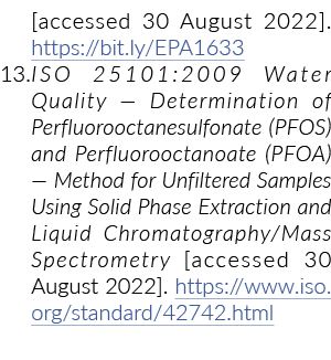 [accessed 30 August 2022]. https://bit.ly/EPA1633 13. ISO 25101:2009 Water Quality — Determination of Perfluorooctane...