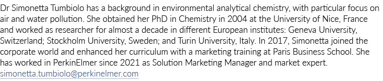 Dr Simonetta Tumbiolo has a background in environmental analytical chemistry, with particular focus on air and water ...